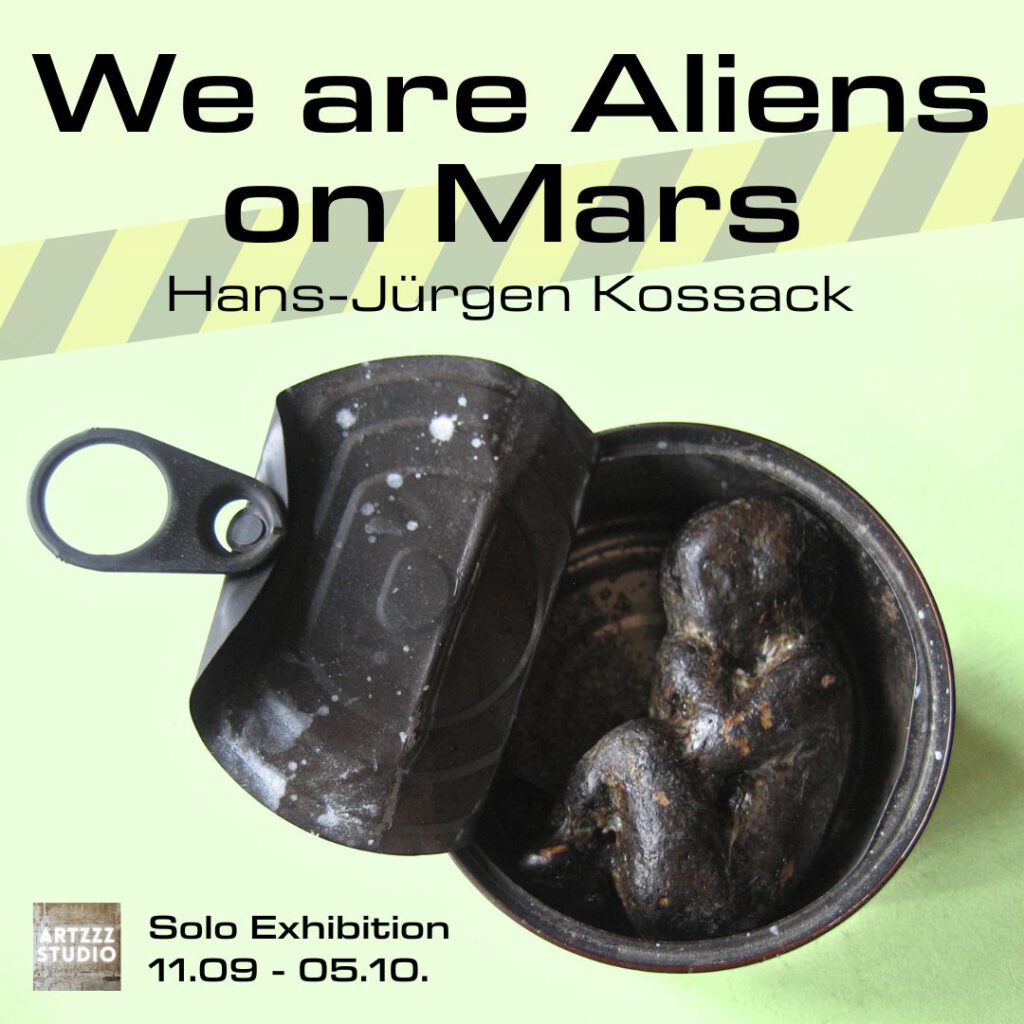 Plakat "We are Aliens on Mars"